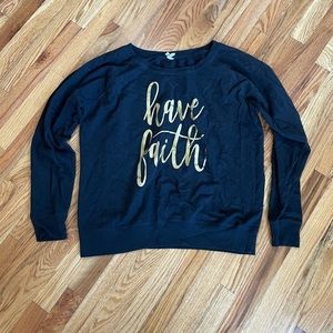 “Have Faith” pullover